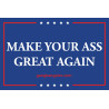 Generique Badge MAKE YOUR ASS GREAT AGAIN